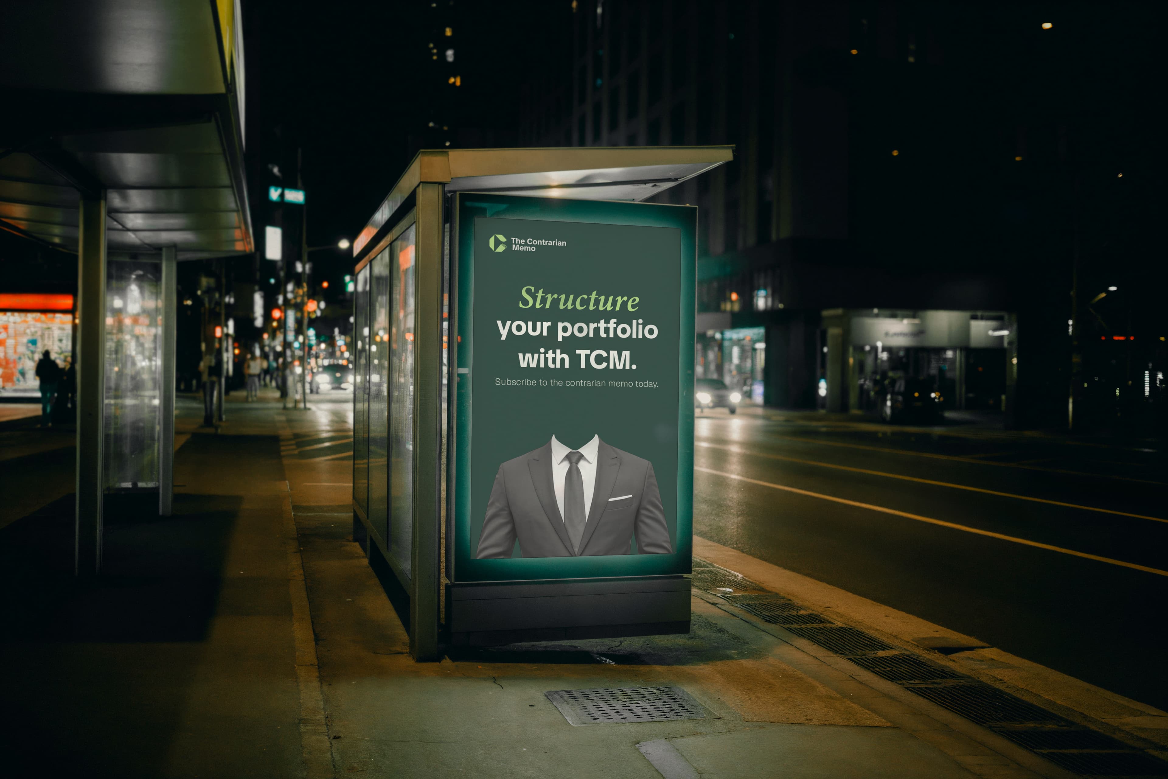 The Contrarian Memo bus stop ad reading Structure your portfolio with TCM